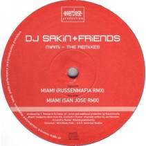 DJ Sakin + Friends – Miami - The Remixes (TEMAZO ROCKOLA,MAÑANITAS¡¡ COPIA IMPORT¡¡)