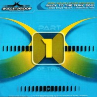 Johnny Napalm  & Dynamic Intervention – Back To The Funk 2001 (COPIA IMPORT NUEVA,BASUCO¡¡)