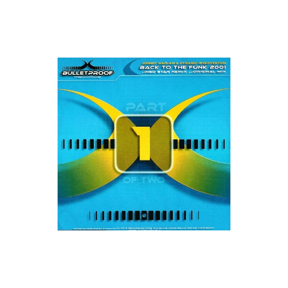 Johnny Napalm  & Dynamic Intervention – Back To The Funk 2001 (COPIA IMPORT NUEVA,BASUCO¡¡)
