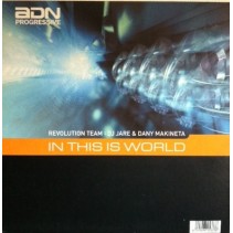 Revolution Team  : DJ Jare  & Dani Makineta - In This World(Tema buscado¡¡)