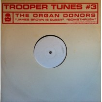 Organ Donors – James Brown Is Queer / Bombthrush (NUEVO,BOMBAZO HARDHOUSE¡¡)