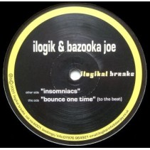 Ilogik & Bazooka Joe – Insomniacs / Bounce One Time (2 MANO,COMO NUEVO.PELOTAZO HARDHOUSE¡¡)