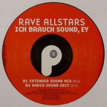 Rave Allstars – Hardcore Feelings / Ich Brauch Sound, Ey (CABROTE¡¡ MUY BUENO¡¡)