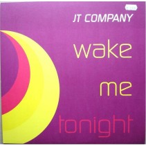 JT Company - Wake Me Tonight (TEMAZO PULSEDRIVER¡¡)