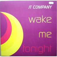 JT Company - Wake Me Tonight (TEMAZO PULSEDRIVER¡¡)