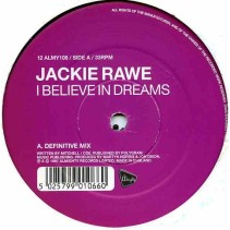 Jackie Rawe - I Believe In Dreams(TEMAZO RADICAL REMEMBER¡¡)