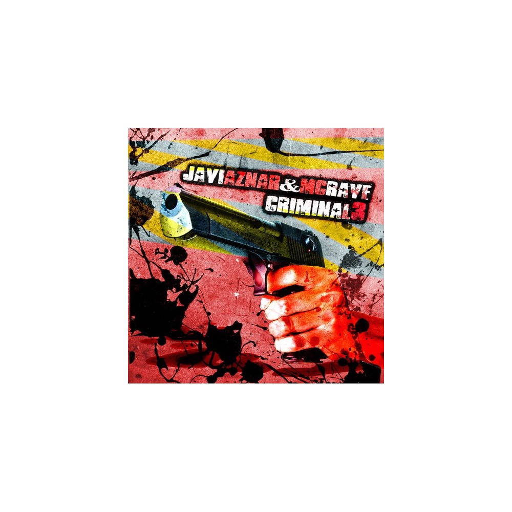JAVI AZNAR & MC RAVE- CRIMINAL 3 	  
