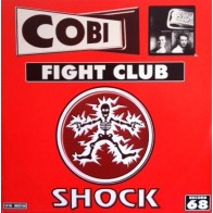 Cobi – Fight Club / Phat 'n Funky (SHOCK RECORDS,NUEVO)