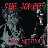 THE JOKER - First Meeting