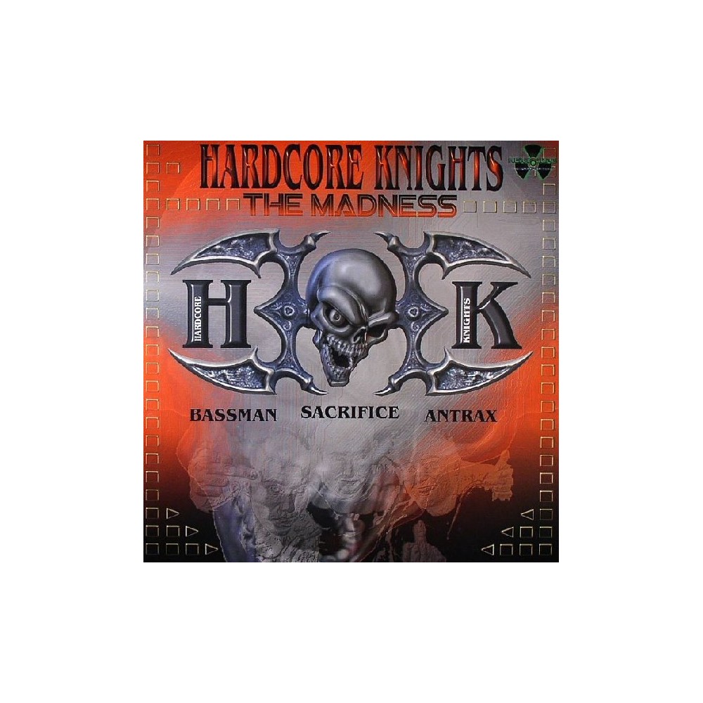 Hardcore Knights – The Madness 