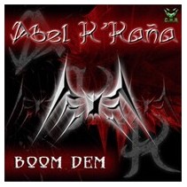 Abel K Kaña – Boom Dem 