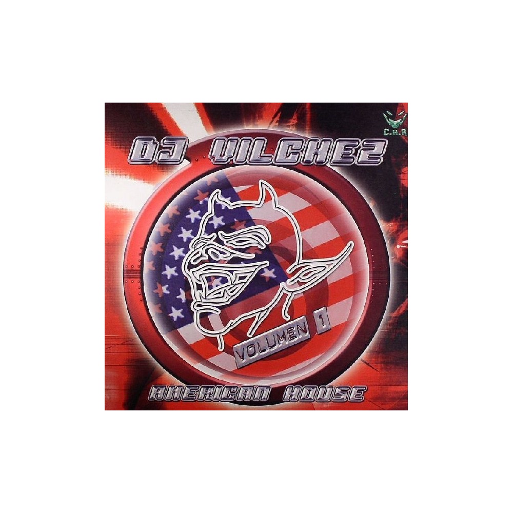DJ Vilchez  Volumen 1 - American House (2 MANO,CHR¡)