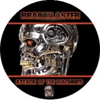 Brainblaster – Attack Of The Machines (NUEVO,CHR¡¡)