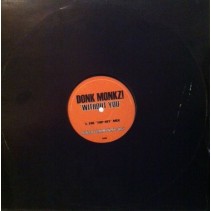 Donk Monkz – Without You (TEMAZO BUMPIN CANTADO¡¡)