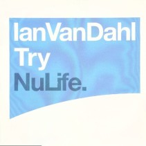 Ian Van Dahl  - Try(Remixes Michael Woods,Clásico Sound Factory¡¡)