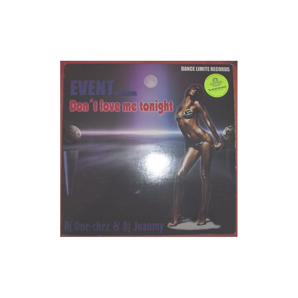 Event  - Don't Love Me Tonight(2 MANO,COMO NUEVO¡¡ SONIDO LIMITE MUY BUSCADO¡¡)