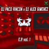 DJ Paco Rincon & DJ Alex Gimenez – EP Vol. 1 
