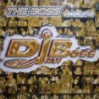 DJ Javi Boss - The Boss Dedicated (2 MANO,DISCO DOBLE CON MUCHOS PELOTAZOS¡¡)