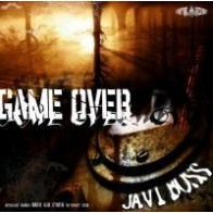 Javi Boss – Game Over (2 MANO,CENTRAL RECORDS)