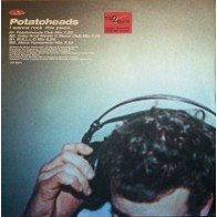 Potatoheads – I Wanna Rock (2 MANO)