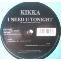 Kikka – I Need U Tonight (2 MANO,COPIA IMPORT¡¡)