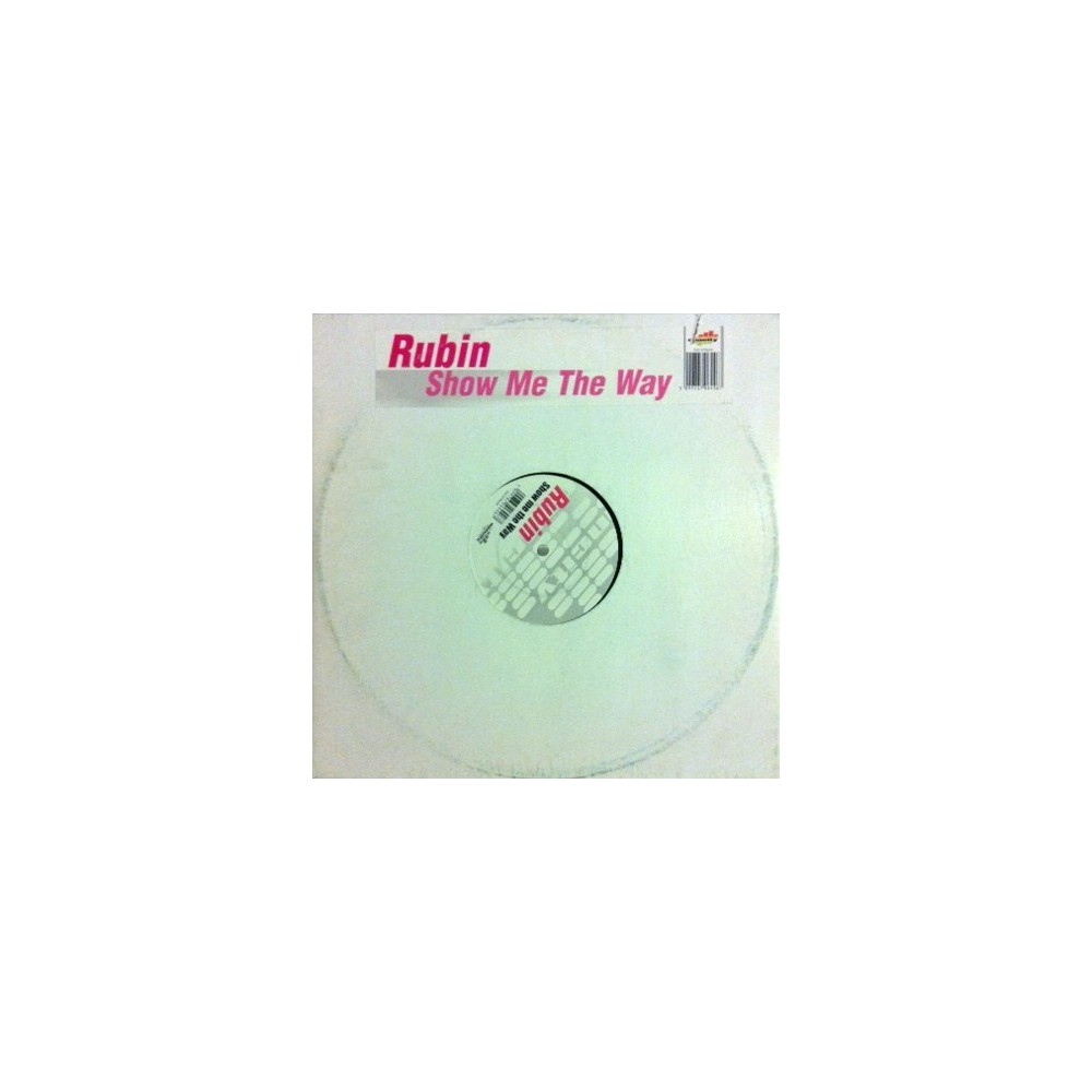 Rubin  – Show Me The Way (MELODIA ABSOLOM + CANTADO DEL 2000¡¡ ROLLAZO¡¡)