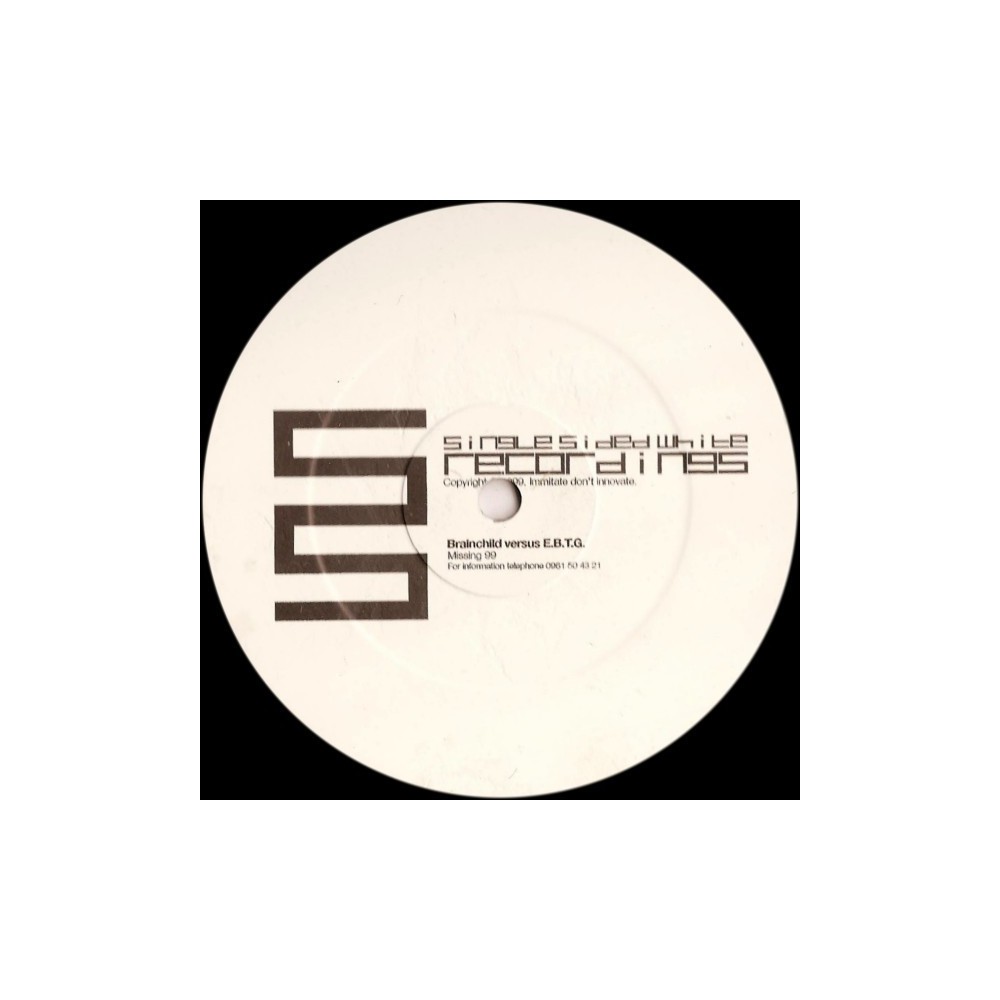 Brainchild versus EBTG – Missing 99 (2 MANO,REMIX BUENISIMO¡¡)