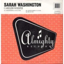 Sarah Washington - Careless Whisper (2 MANO,TEMAZO RADICAL,DISCO ORIGINAL¡¡)