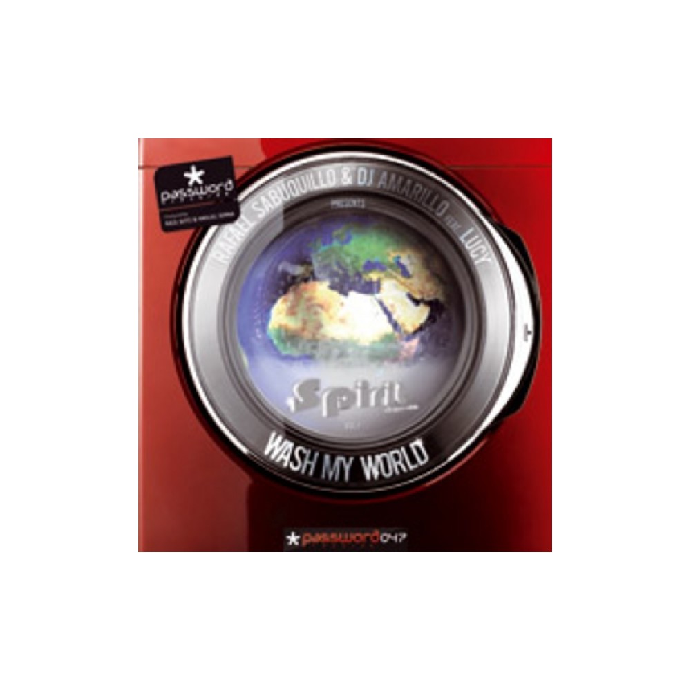 Rafael Sabuquillo & DJ Amarillo feat. Lucy  - Spirit Vol.1: Wash My World