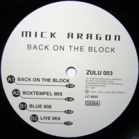 Mick Aragon – Back On The Block (2 MANO,BASE DEL 95¡)