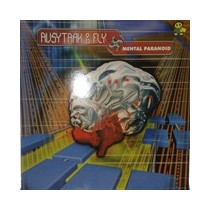 Rusytrak & Fly  – Mental Paranoid (2 MANO,MAKINA¡¡)