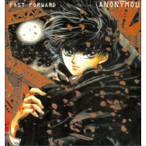 Fast Forward  – Anonymous (2 MANO,TEMAZO MAKINA¡¡)