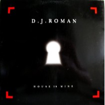 DJ Roman – House Is Mine (2 MANO,TEMAZO DEL 96¡¡)