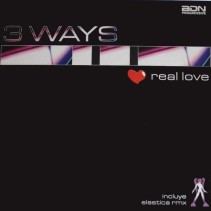 3 Ways - Real Love(Temazo¡¡)