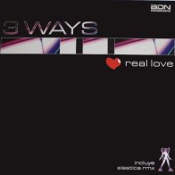3 Ways - Real Love(Temazo¡¡)