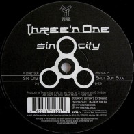 Three'n One – Sin City (2 MANO,MELODIA DEL 97¡¡)