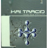 Kai Tracid - Your Own Reality (2 MANO,PROGRESIVO  97¡¡ IMPRESIONANTE¡¡)