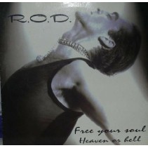 R.O.D. – Free Your Soul / Heaven Or Hell (2 MANO,TEMAZO MAX MUSIC¡¡)