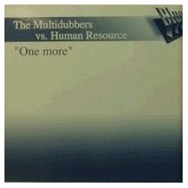 The Multidubbers vs Human Resource – One More 