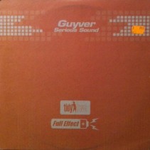 Guyver – Serious Sound / You'll Know It (2 MANO,TEMAZO¡¡)