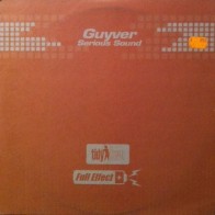 Guyver – Serious Sound / You'll Know It (2 MANO,TEMAZO¡¡)