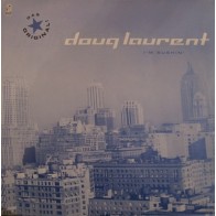 Doug Laurent – I'm Rushin (2 MANO,MELODIA DEL 98,SELLO SUCK ME PLASMA¡)