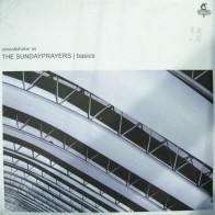 The Sundayprayers – Basics (2 MANO,BASE TECH¡)