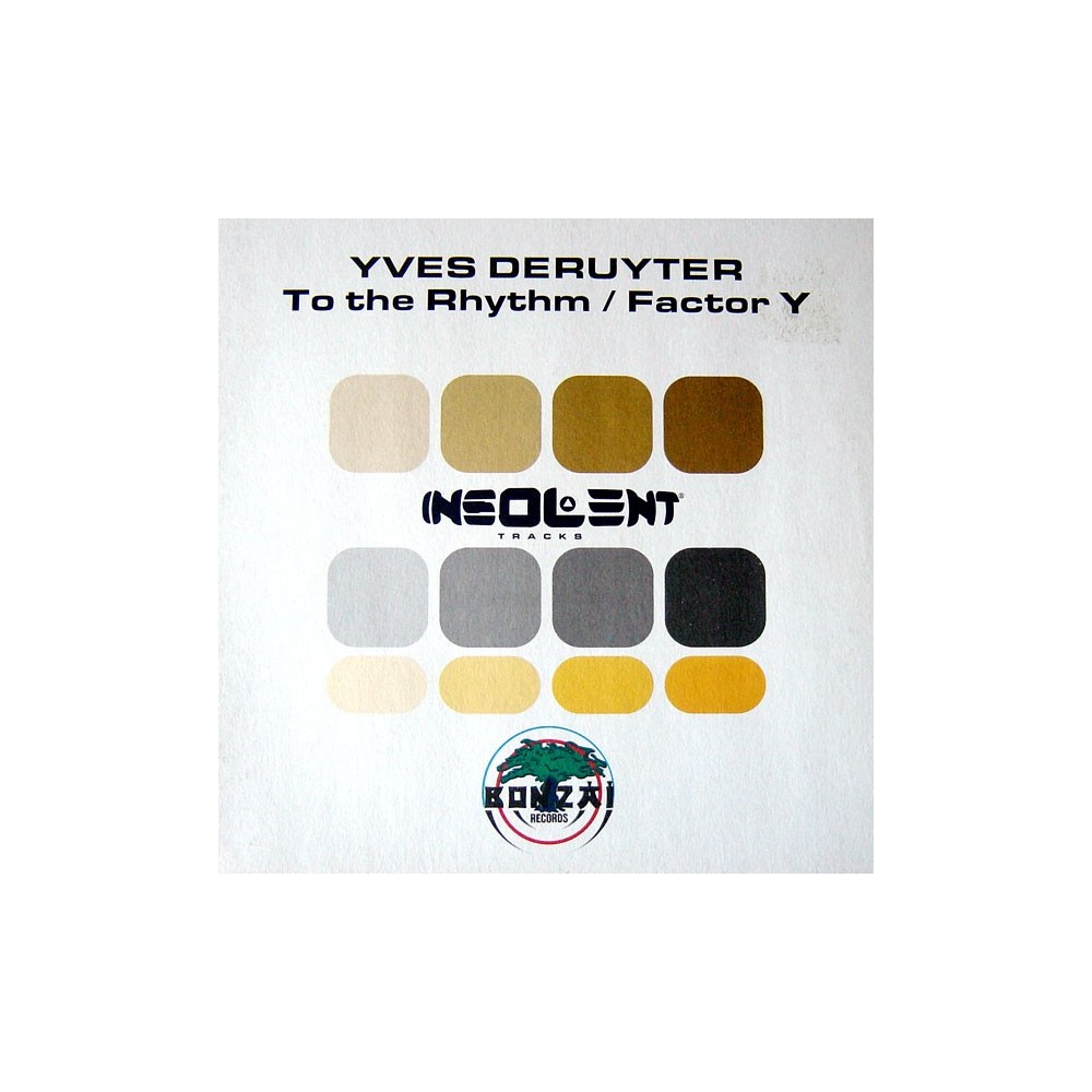 Yves Deruyter – To The Rhythm / Factor Y (2 MANO,PELOTAZO DE SIGNUM¡¡)