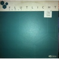 Flutlicht – Ahmea (2 MANO,SELLO ELECTROPOLIS¡)