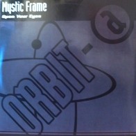 Mystic Frame – Open Your Eyes (2 MANO,SELLO ORBIT.TEMÓN BUSCADISIMO DEL 98¡¡)