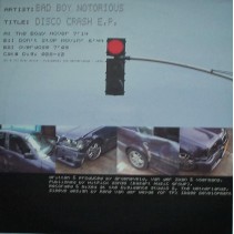 Bad Boy Notorious – Disco Crash EP (2 MANO,TECH-HOUSE¡¡)
