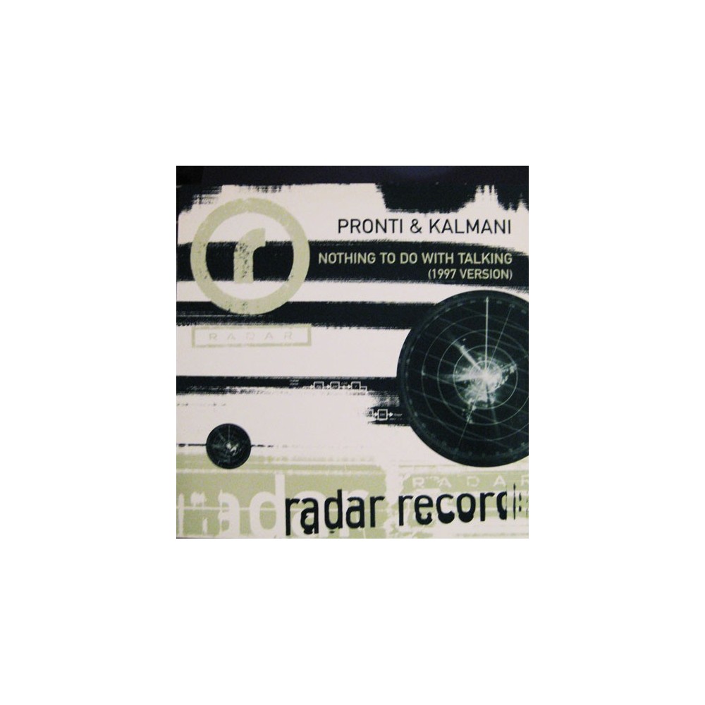 Pronti & Kalmani – Nothing To Do With Talking (2 MANO,MELODIA DEL 97¡¡)) 