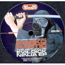 Marko Nastić – The Return Of Evil Dick Ninja EP (2 MANO,TECHNOS MUY BUSCADOS¡¡)