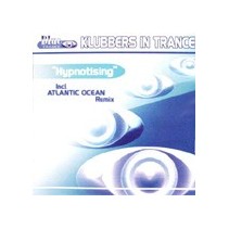 Klubbers in Trance – Hypnotising (2 MANO,MELODIA DEL 99¡)